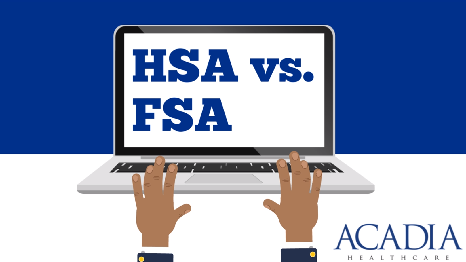 HSA versus FSA